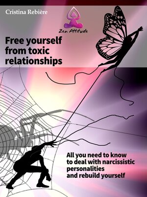 cover image of Free yourself from toxic relationships